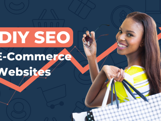 A Comprehensive Guide to SEO for E-commerce Success